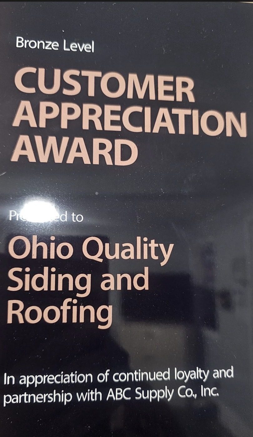 Bronze Level Customer Appreciation Award plaque presented to Ohio Quality Siding and Roofing by ABC Supply Co., Inc.